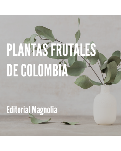 Libro electrónico Plantas Frutales de Colombia