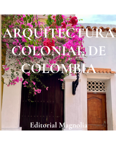 Libro electrónico Arquitectura Colonial de Colombia