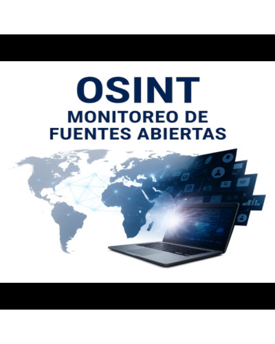 ( OsintT) Monitoreo de Fuentes Abiertas