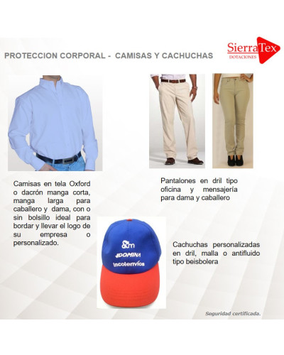 Camisas Oxford, Pantalón en Dril y Cachuchas