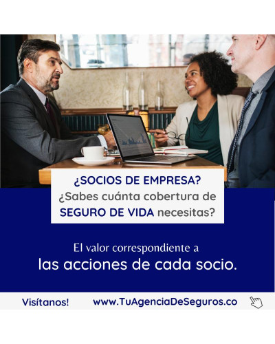 Seguro de Vida para Socios / Empresariales