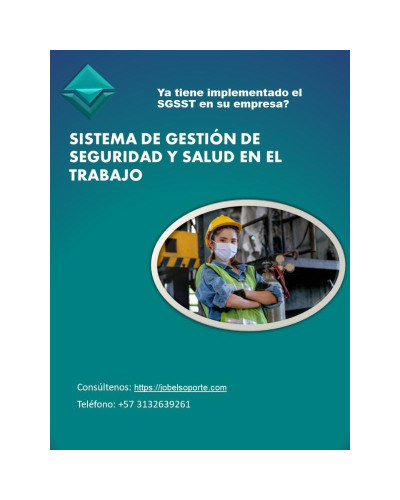 SGSST SISTEMA DE GESTIÓN DE SEGURIDAD Y SALUD EN EL TRABAJO
